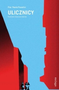 Pier Paolo Pasolini - Ulicznicy