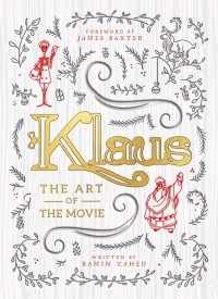 Рамин Захед - Klaus. The Art of the Movie