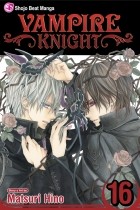 Matsuri Hino - Vampire Knight, Vol. 16