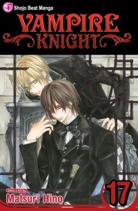 Matsuri Hino - Vampire Knight, Vol. 17