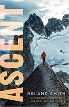Roland Smith - Ascent