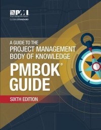 без автора - A Guide to the Project Management Body of Knowledge PMBOK Guide