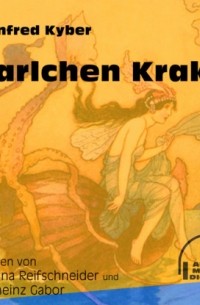 Manfred Kyber - Karlchen Krake