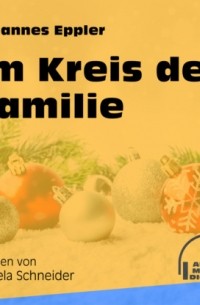 Johannes Eppler - Im Kreis der Familie