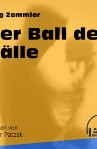 J?rg Zemmler - Der Ball der B?lle