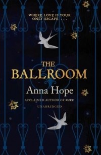 Анна Хоуп - The Ballroom