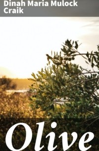 Дина Крек - Olive