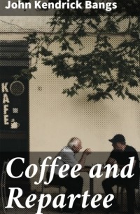 Джон Бангз - Coffee and Repartee