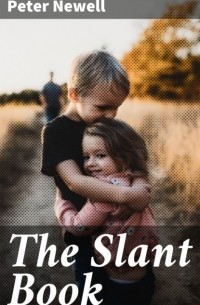 The Slant Book