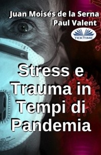 Пол Валент - Stress E Trauma In Tempi Di Pandemia