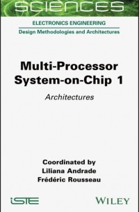 Liliana Andrade - Multi-Processor System-on-Chip 1