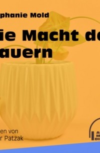 Stephanie Mold - Die Macht der Bauern