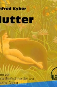 Manfred Kyber - Mutter