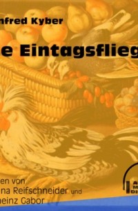 Manfred Kyber - Die Eintagsfliege