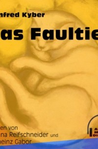 Manfred Kyber - Das Faultier