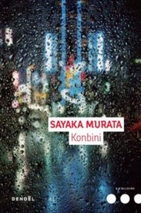 Sayaka Murata - Konbini