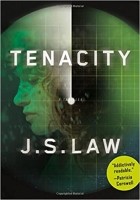 J. S. Law - Tenacity