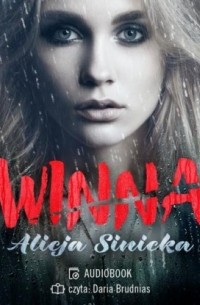 Alicja Sinicka - Winna