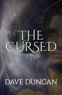 Dave Duncan - The Cursed