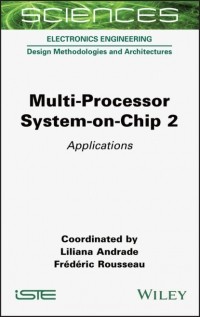 Liliana Andrade - Multi-Processor System-on-Chip 2