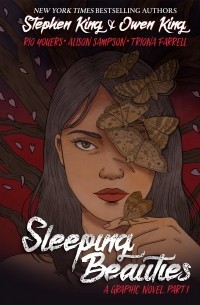  - Sleeping Beauties. A Graphic Novel