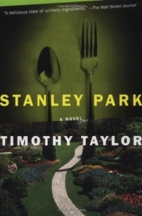 Timothy Taylor - Stanley Park