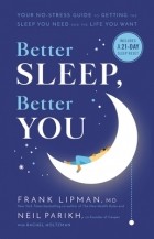 Neil Parikh - Better Sleep, Better You