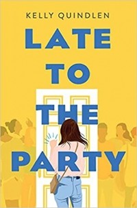 Kelly Quindlen - Late to the Party