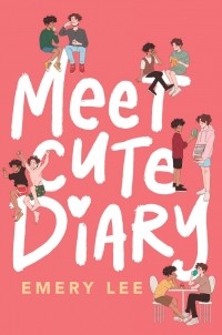 Emery Lee - Meet Cute Diary