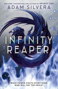 Адам Сильвера - Infinity Reaper
