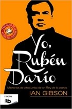 Ян Гибсон - Yo, Rubén Darío