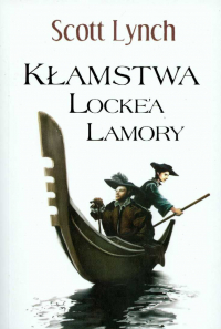 Скотт Линч - Kłamstwa Locke'a Lamory