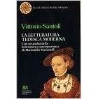 Vittorio Santoli - La letteratura tedesca moderna