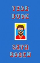 Seth Rogen - Yearbook