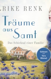 Tr?ume aus Samt - Die gro?e Seidenstadt-Saga, Band 4