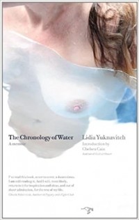 Lidia Yuknavitch - The Chronology of Water