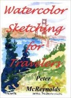 Peter McReynolds - Watercolor Sketching for Travelers