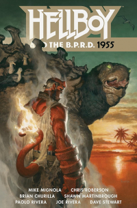  - Hellboy and the B.P.R.D.: 1955