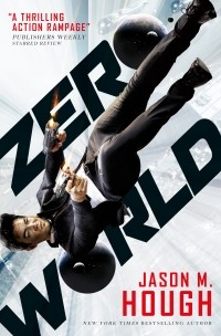 Джейсон М. Хаф - Zero World