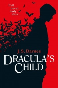 Джонатан Барнс - Dracula’s Child