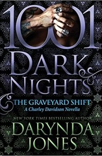 Даринда Джонс - The Graveyard Shift