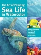 Maury Aaseng - The Art of Painting Sea Life in Watercolor