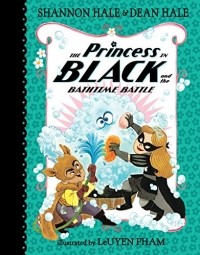  - The Princess in Black and the Bathtime Battle