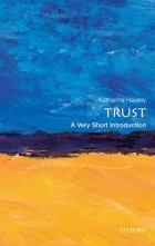Katherine Hawley - Trust. A Very short introduction