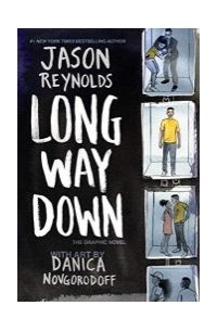 Джейсон Рейнольдс - Long Way Down