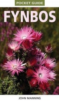 Джон Мэннинг - Pocket Guide Fynbos