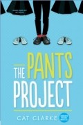 Кэт Кларк - The Pants Project