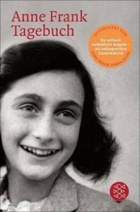 Анна Франк - Anne Frank Tagebuch