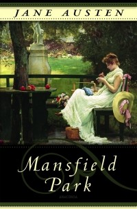 Джейн Остин - Mansfield Park