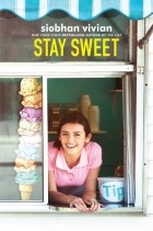 Siobhan Vivian - Stay Sweet